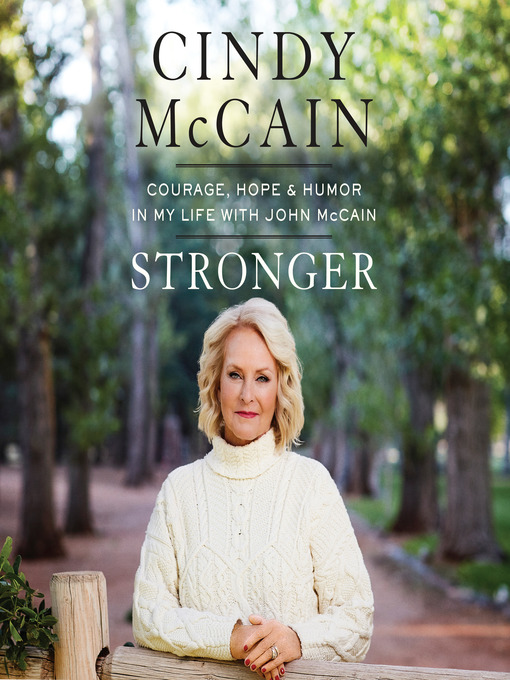Title details for Stronger by Cindy McCain - Available